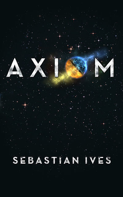 Axiom, Sebastian Ives