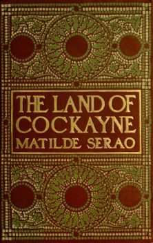 The Land of Cockayne, Matilde Serao