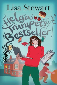 Helga Trumpet's Bestseller, Lisa Stewart