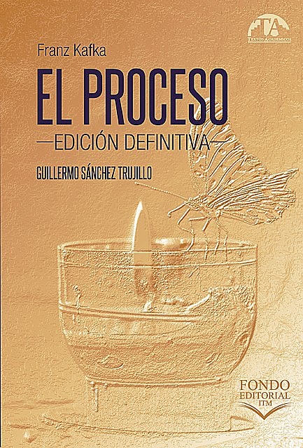 El proceso, Franz Kafka, Guillermo Sánchez Trujillo
