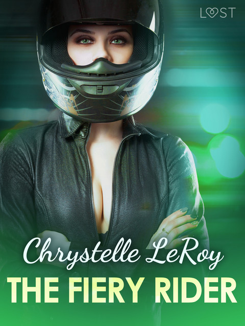 The Fiery Rider – Erotic Short Story, Chrystelle Leroy