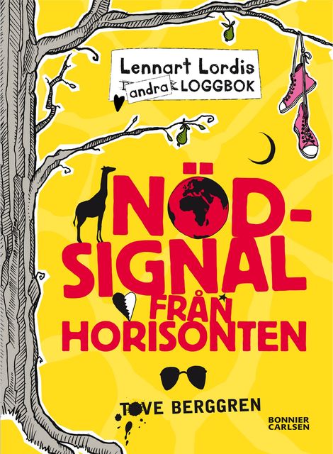 Lennart Lordis loggbok: Nödsignal från horisonten, Tove Berggren