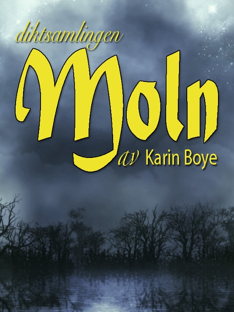 Moln, Karin Boye