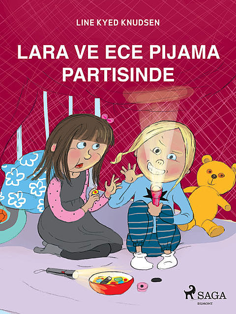Lara ve Ece Pijama Partisinde, Line Kyed Knudsen