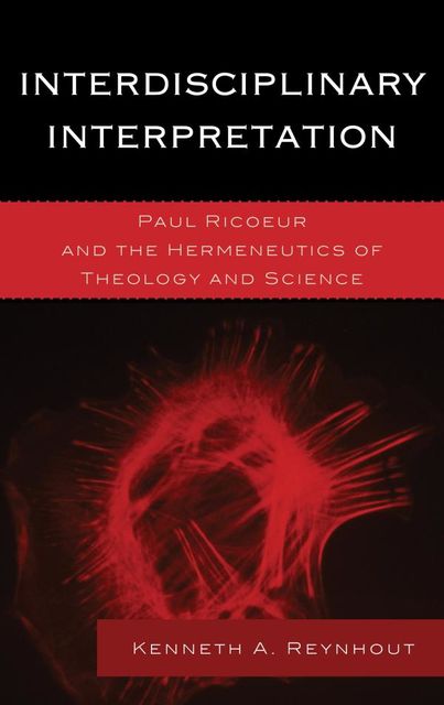 Interdisciplinary Interpretation, Kenneth A. Reynhout