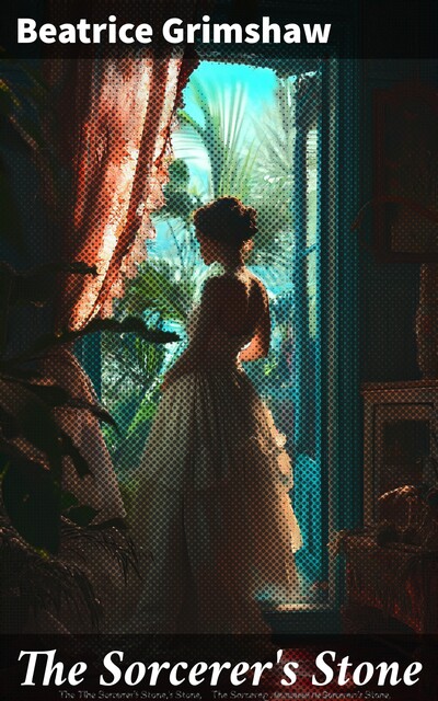 The Sorcerer's Stone, Beatrice Grimshaw