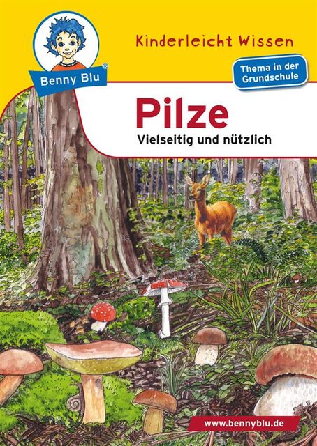 Benny Blu – Pilze, Kerstin Schopf