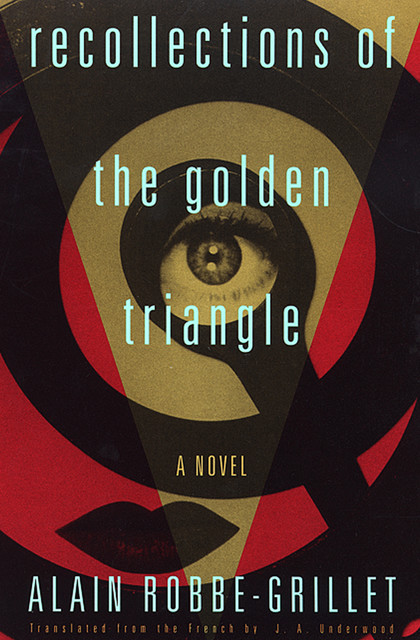 Recollections of the Golden Triangle, Alain Robbe-Grillet
