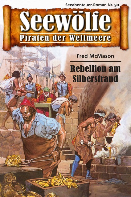 Seewölfe – Piraten der Weltmeere 90, Fred McMason