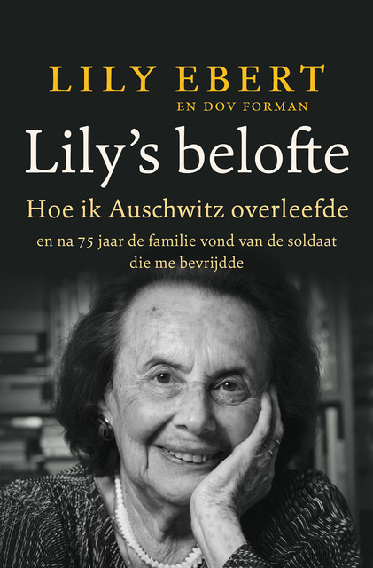 Lily's Belofte, Dov Forman, Lily Ebert
