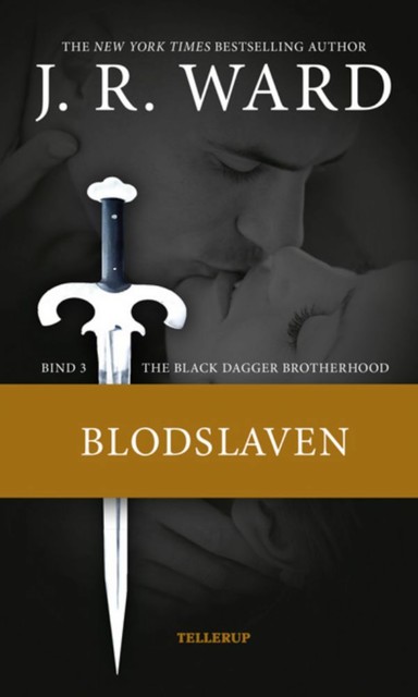 The Black Dagger Brotherhood #3: Blodslaven, J.R. Ward