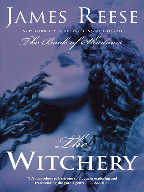 The Witchery, James Reese