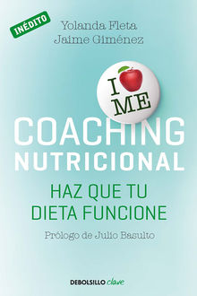 Coaching nutricional: Haz que tu dieta funcione (Spanish Edition), Yolanda Fleta