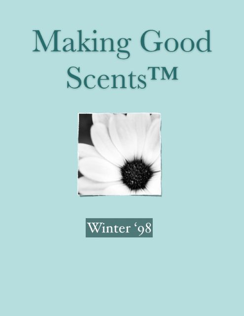 Making Good Scents™ – Winter 98, Ololade Franklin