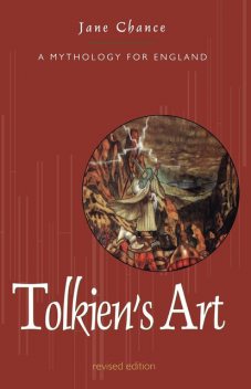 Tolkien's Art, Jane Chance