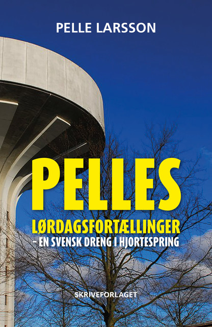 Pelles lørdagsfortællinger, Pelle Larsson
