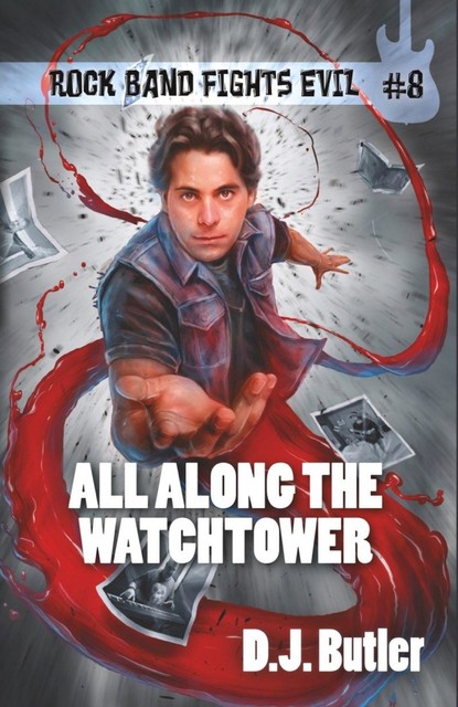 All Along the Watchtower, D.J. Butler