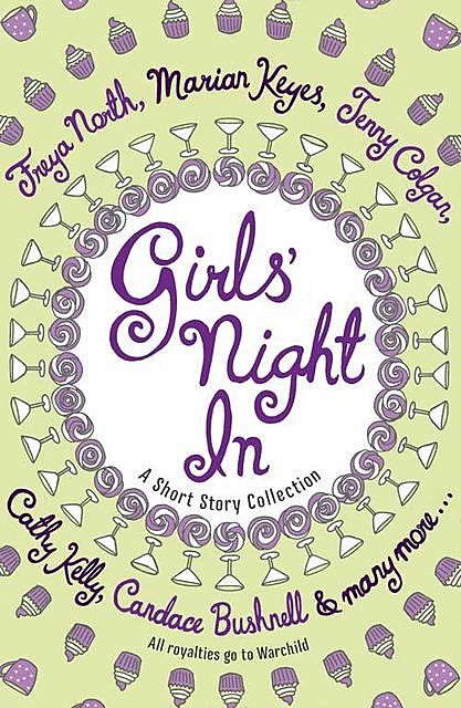 Girls’ Night In, Jessica Adams, Fiona Walker, Chrissie Manby