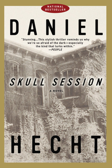 Skull Session, Daniel Hecht