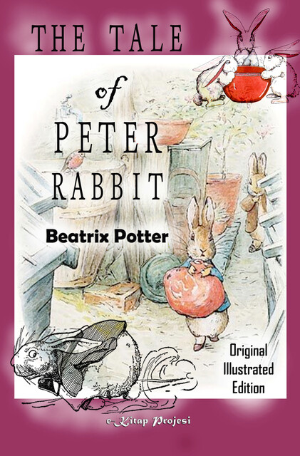 The Tale of Peter Rabbit, Beatrix Potter