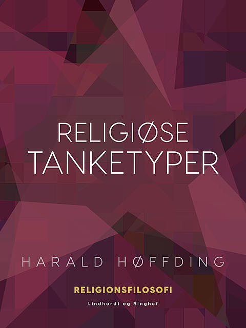 Religiøse tanketyper, Harald Høffding