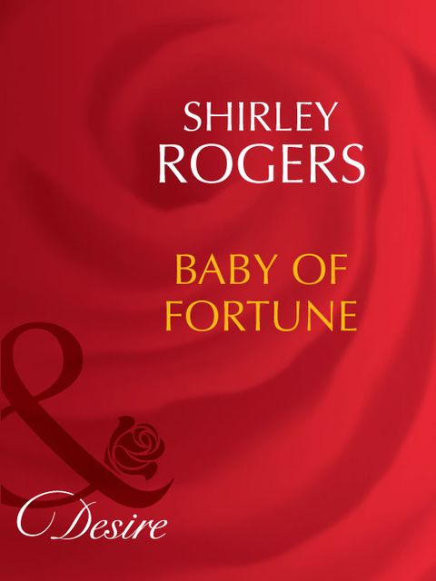 Baby Of Fortune, Shirley Rogers