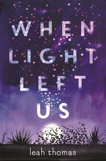 When Light Left Us, Leah Thomas