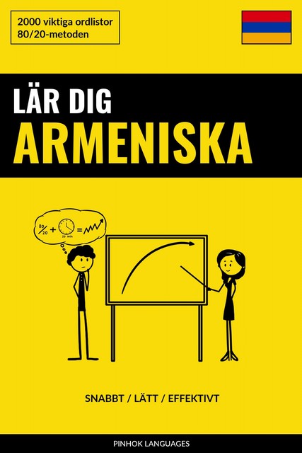 Lär dig Armeniska – Snabbt / Lätt / Effektivt, Pinhok Languages