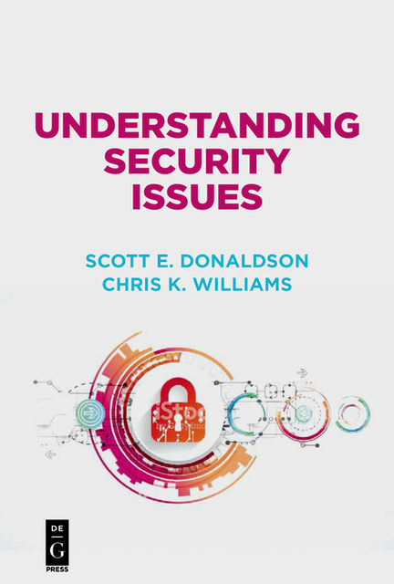 Understanding Security Issues, Chris Williams, Scott Donaldson, Stanley Siegel