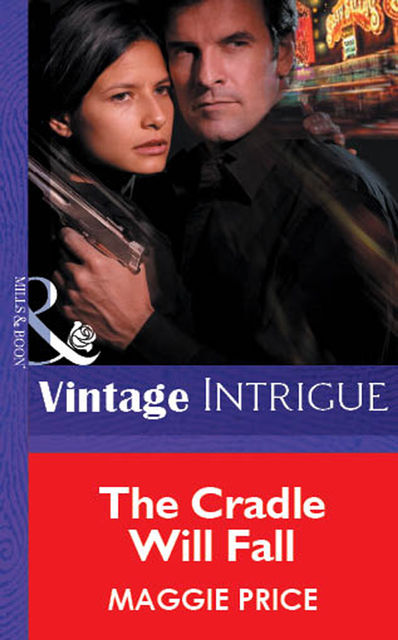 The Cradle Will Fall, Maggie Price