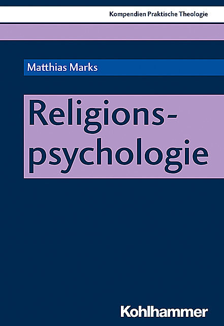 Religionspsychologie, Matthias Marks