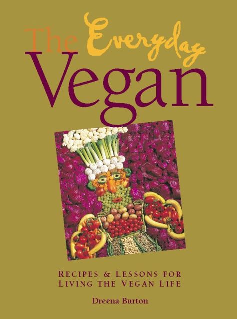 The Everyday Vegan, Dreena Burton
