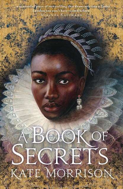 A Book of Secrets, Kate Morrison