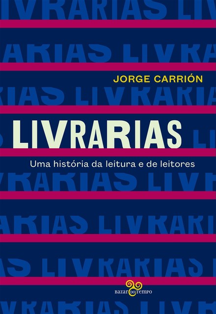 Livrarias, Jorge Carrión
