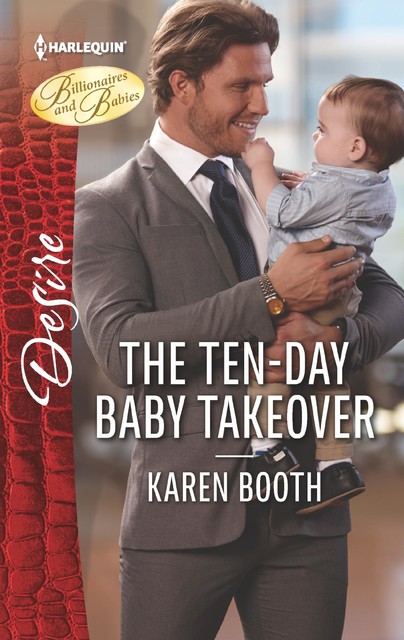 The Ten-Day Baby Takeover, Karen Booth