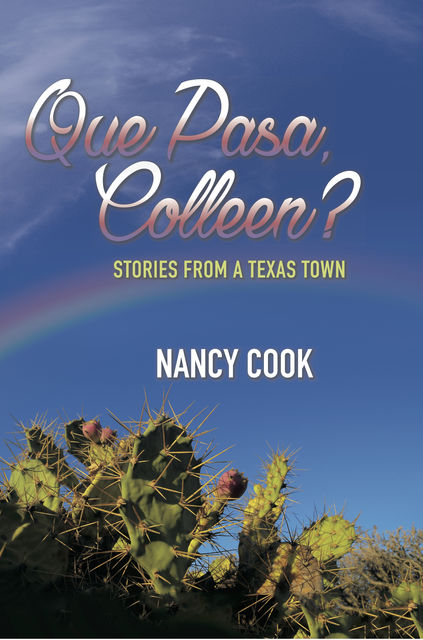 Que Pasa, Colleen?, Nancy Cook