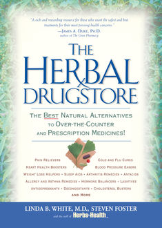 The Herbal Drugstore, The Health, Linda White, Steven Foster