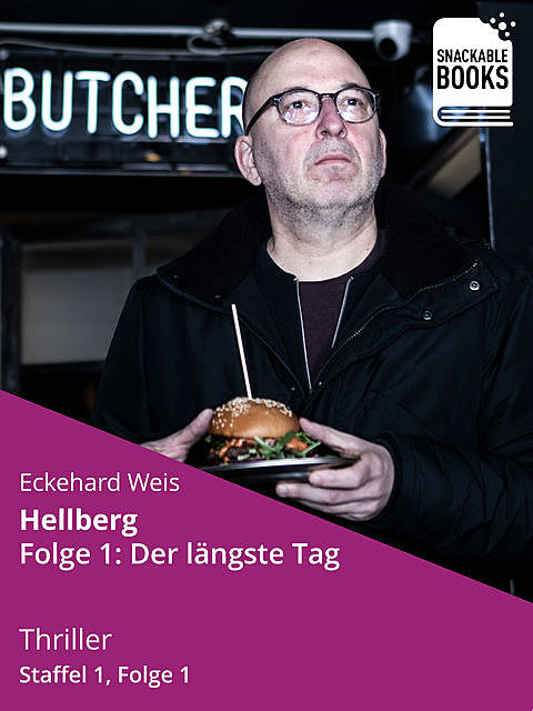 Hellberg, Staffel 1, Folge1: Der längste Tag, Eckehard Weis