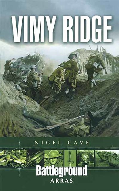 Vimy Ridge, Nigel Cave