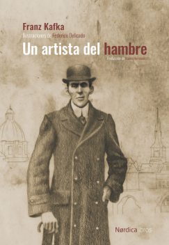 Un artista del hambre, Franz Kafka