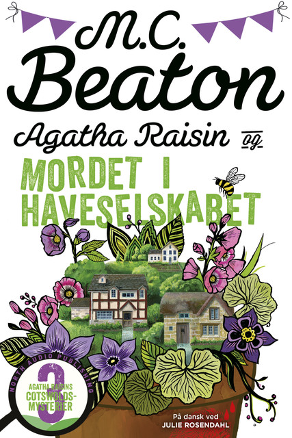 Agatha Raisin og mordet i Haveselskabet, M.C. Beaton