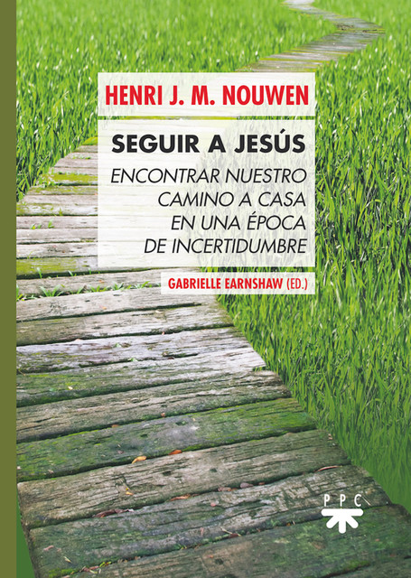 Seguir a Jesús, Henri Nouwen