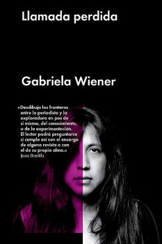 Llamada perdida, Gabriela Wiener