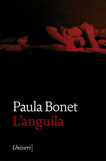 L'anguila, Paula Bonet