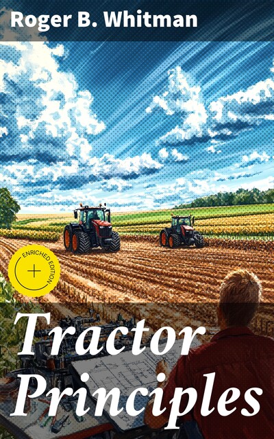 Tractor Principles, Roger B. Whitman