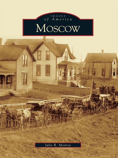 Moscow, Julie R. Monroe