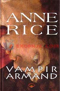 Vampir Armand, Anne Rice