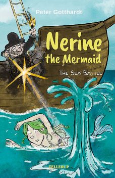 Nerine the Mermaid #3: The Sea Battle, Peter Gotthardt