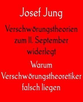 Verschwörungstheorien zum 11. September widerlegt, Josef Jung