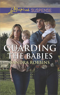 Guarding The Babies, Sandra Robbins